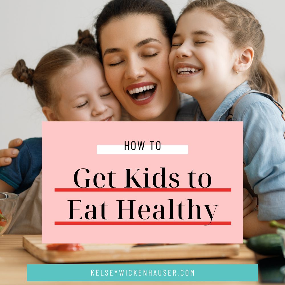 a mom learning how to get kids to eat healthy